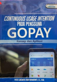 Continous Usage Intention pada penggunaan Gopay