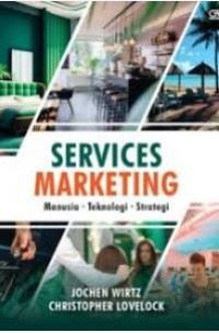 Services Marketing: Manusia, Teknologi, Strategi