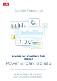 Analisis dan Visualisasi Data dengan Power BI dan Tableau