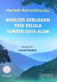 Image of Analisis kebijakan tata kelola sumber daya alam
