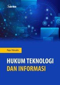 Image of Hukum teknologi dan informasi