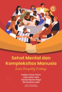 Image of Sehat Mental dan Kompleksitas Manusia: Suatu Perspektif Psikologi