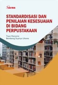 Image of Standardisasi dan penilaian kesesuaian di bidang perpustakaan