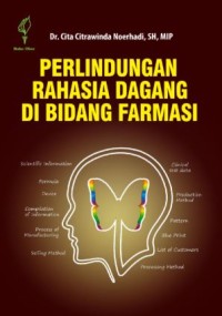 Image of Perlindungan Rahasia Dagang di Bidang Farmasi