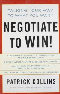 Image of Talking your way to what you whant: Negotiate to win