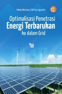 Image of Optimalisasi Penetrasi Energi Terbarukan ke Dalam Grid
