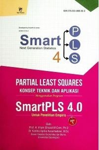Image of Partial Least Squares: konsep, teknik, dan aplikasi menggunakan program SmartPLS 4.0 untuk penelitian empiris