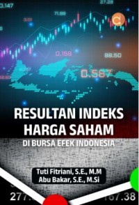 Image of Resultan Indeks Harga Saham di Bursa Efek Indonesia