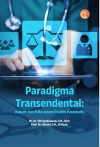 Image of Paradigma Transendental: Hukum dan Etika dalam Praktik