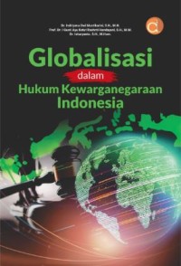 Image of Globalisasi dalam Hukum Kewarganegaraan Indonesia