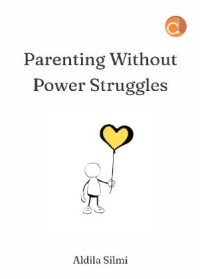 Image of Parenting Without Power Struggles