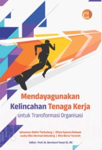 Image of Mendayagunakan Kelincahan Tenaga Kerja untuk Transformasi Organisasi
