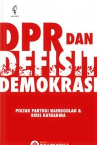 Image of DPR dan Defisit Demokrasi