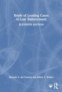Image of Briefs of Leading Casesm in Law Enforcement