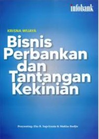 Image of Bisnis Perbankan dan Tantangan Kekinian