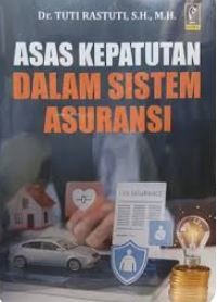 Image of Asas Kepatutan dalam Sistem Asuransi