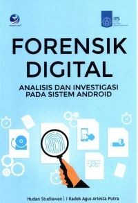 Image of Forensik Digital: analisis dan investigasi pada sistem android