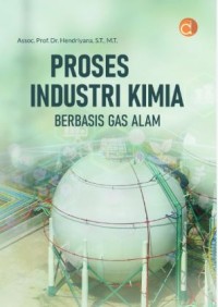 Image of Proses Industri Kimia Berbasis Gas Alam