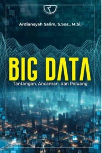 Image of Big Data: tantangan, ancaman, dan peluang