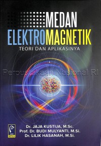 Medan Elektromagnetik dengan Pengayaan Matematika Teknik yang Diperlukan