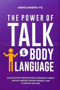 The Power of Talk & Body Language