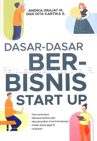 Dasar-dasar berbisnis start up