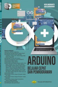 Arduino: Belajar Cepat dan Pemrograman