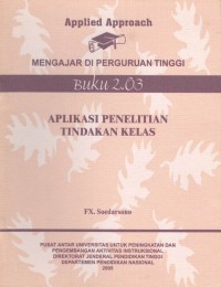 Applied approach mengajar di perguruan tinggi : manajemen mutu terpadu buku 2.03