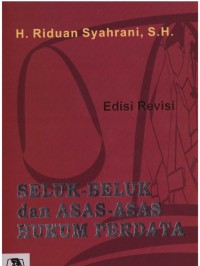 Seluk beluk dan asas-asas hukum perdata