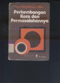 Perkembangan kota dan permasalahannya