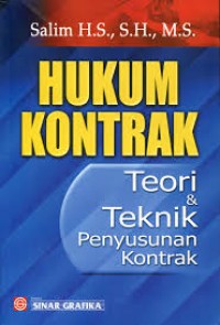 Hukum kontrak: teori dan teknik penyusunan kontrak