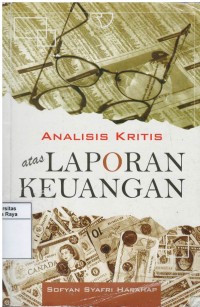 Analisis kritis atas laporan keuangan