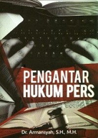 Pengantar hukum pers