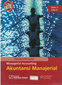 Managerial accounting = akuntansi manajerial buku 1
