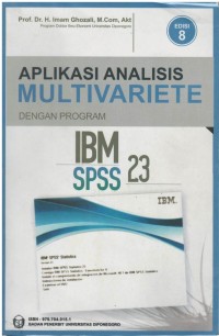 Aplikasi analisis multivariate dengan program IBM spss 23