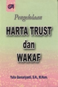 Pengelolaan harta trust dan wakaf