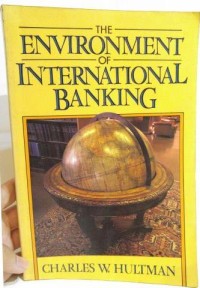 The environment of international banking