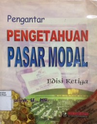 Pengantar pengetahuan pasar modal