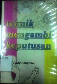 Teknik mengambil keputusan