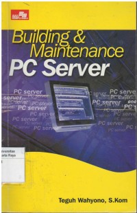 Building & maintenance PC server