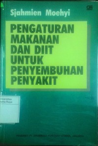 Pengaturan makanan dan diit untuk penyembuhan penyakit