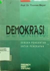 Demokrasi: sebuah pengantar untuk penerapan