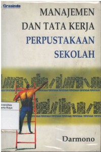 Manajemen dan tata kerja perpustakaan sekolah