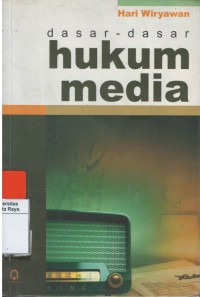 Dasar-dasar hukum media