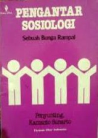 Pengantar sosiologi: sebuah bunga rampai