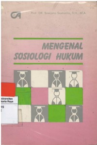 Mengenal sosiologi hukum