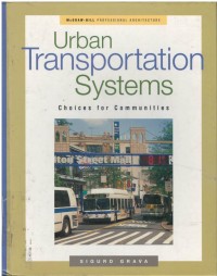 Urban transportation systems: choices for communities