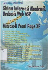 Sistem informasi akademik berbasis web ASP dengan microsoft front page XP