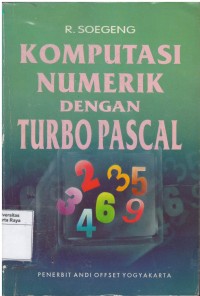 Komputasi numerik dengan Turbo Pascal