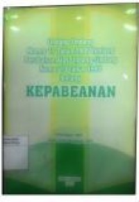 Undang-undang nomor 17 tahun 2006 tentang perubahan atas undang-undang nomor 10 tahun 1995 tentang kepabeanan